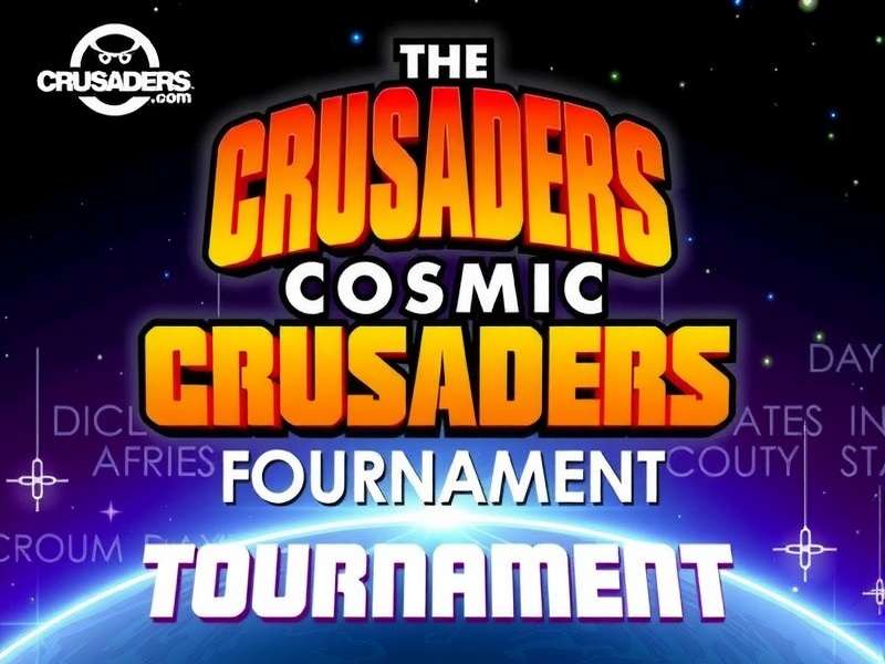 Cosmic Crusaders Tournament